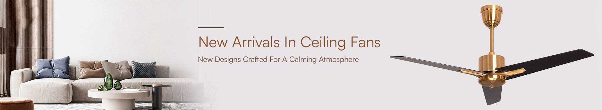 New Arrival Ceiling Fans